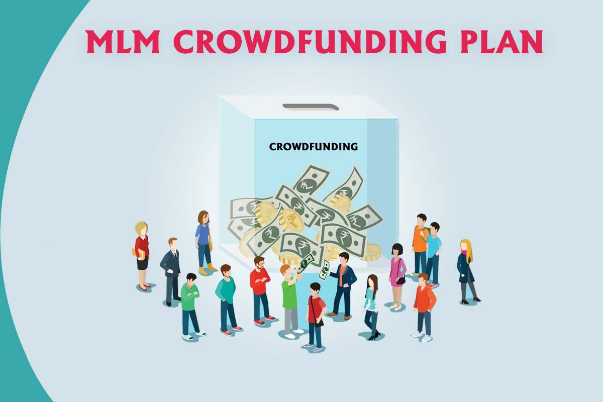 MLM_Crowdfunding_Plan MLM_Crowdfunding_Plan
