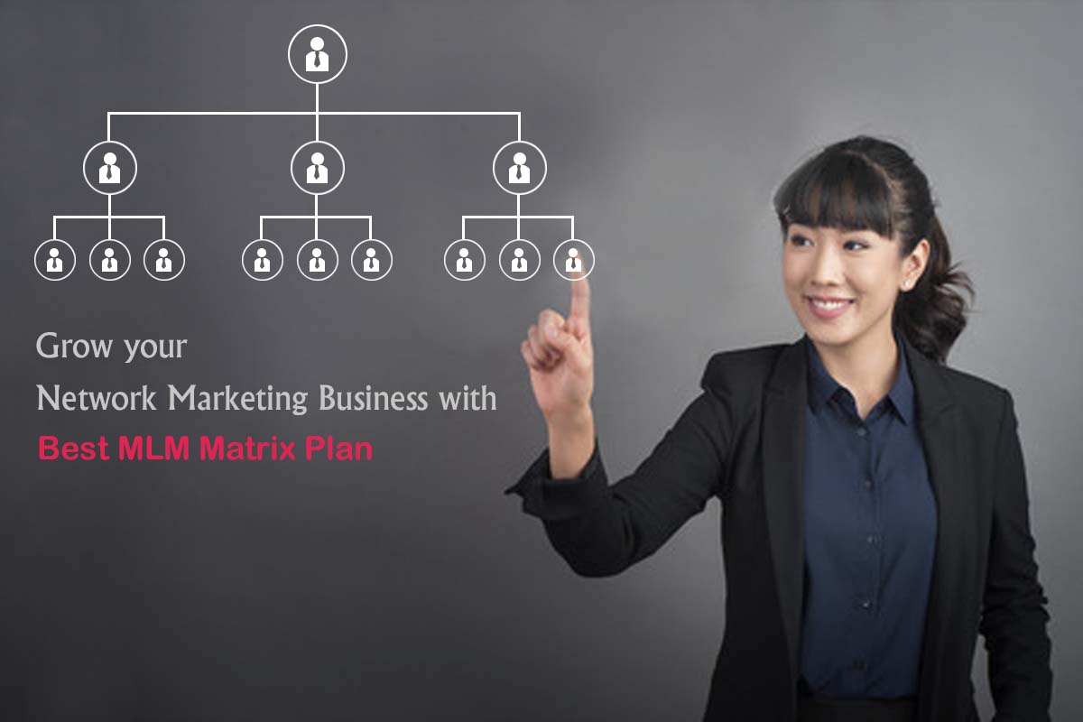 Grow_your_network_marketing Grow_your_network_marketing_business_with_best_MLM_Matrix_Plan